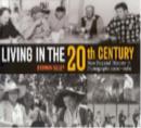 Image for Living in the 20th Century : New Zealand History in Photographs, 1900-1980