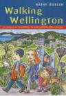 Image for Walking Wellington  : 22 walks of discovery in and around Wellington