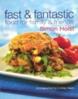 Image for Fast &amp; fantastic  : food for family &amp; friends