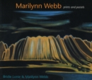 Image for Marilynn Webb : prints and pastels
