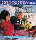 Image for Shake and Shiver - Hotlinks Level 11 Book Banded Guided Reading