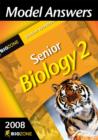 Image for Model Answers Senior Biology 2 : 2008 Student Workbook