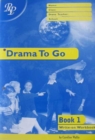 Image for Drama To Go Bk 1: Student Workbook: Student Workbook