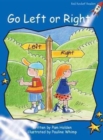 Image for Red Rocket Readers : Early Level 3 Fiction Set A: Go Left or Right (Reading Level 10/F&amp;P Level E)