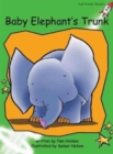 Image for Red Rocket Readers : Early Level 4 Fiction Set A: Baby Elephant&#39;s Trunk