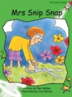 Image for Red Rocket Readers : Early Level 4 Fiction Set A: Mrs Snip Snap