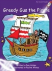 Image for Red Rocket Readers : Fluency Level 3 Fiction Set A: Greedy Gus the Pirate (Reading Level 19/F&amp;P Level J)