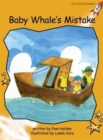 Image for Red Rocket Readers : Fluency Level 4 Fiction Set A: Baby Whale&#39;s Mistake (Reading Level 22/F&amp;P Level K)