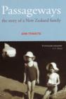 Image for Passageways : The Story of a New Zealand Family