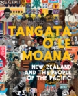 Image for Tangata o le Moana: New Zealand and the People of the Pacific