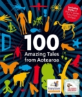 Image for 100 Amazing Tales from Aotearoa