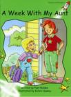 Image for Red Rocket Readers : Early Level 4 Fiction Set B: A Week With My Aunt