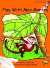 Image for Red Rocket Readers : Fluency Level 1 Fiction Set B: Play with Max Monkey