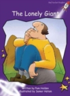 Image for Red Rocket Readers : Fluency Level 3 Fiction Set B: The Lonely Giant (Reading Level 19/F&amp;P Level J)