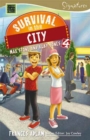 Image for Survival in the city : 4