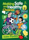 Image for Making Safe and Healthy Choices Bk 2 (Years 3-4)