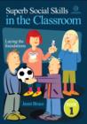 Image for Superb Social Skills in the Classroom Bk 1