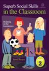 Image for Superb Social Skills in the Classroom Bk 2