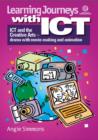 Image for Learning Journeys with ICT : Drama