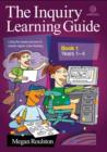 Image for The Inquiry Learning Guide Bk 1 (Years 1-4)