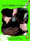 Image for Red Rocket Readers : Early Level 4 Non-Fiction Set B: Let&#39;s Make A Volcano (Reading Level 12/F&amp;P Level J)