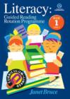 Image for Literacy : Guided Reading Rotation Programme : Bk 1.
