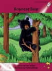 Image for Red Rocket Readers : Advanced Fluency 3 Fiction Set A: Bouncer Bear (Reading Level 28/F&amp;P Level P)
