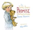 Image for The Teddy Bear&#39;s Promise