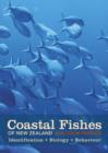 Image for Coastal Fishes of New Zealand : Identification, Biology, Behaviour