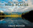 Image for New Zealand&#39;s Wild Places