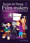 Image for Scripts for Young Film-Makers : Learning Grammar