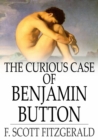 Image for The Curious Case of Benjamin Button: And Other Tales of the Jazz Age
