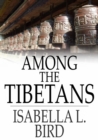 Image for Among the Tibetans