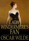 Image for Lady Windermere&#39;s fan