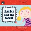 Image for Lulu and the Seed