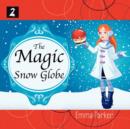 Image for The Magic Snow Globe