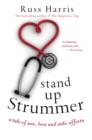 Image for Stand Up Strummer: A tale of sex, love and side-effects