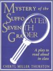 Image for Mystery of the Suffocated Seventh Grader : A Play to Read Aloud in Class