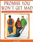Image for Promise You Won&#39;t Get Mad : And Other Read-Aloud Plays for Young People