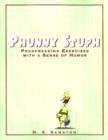 Image for Phunny Stuph : Proofreading Exercises With a Sense of Humor (Grades 7-12)