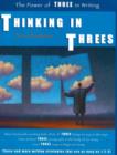 Image for Thinking in Threes : The Power of Three in Writing