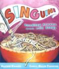 Image for SINGuini : Noodling Around with Silly Songs