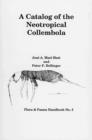 Image for A Catalog of the Neotropical Collembola