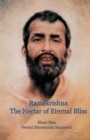 Image for Ramakrishna, the Nectar of Eternal Bliss