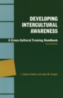 Image for Developing Intercultural Awareness : A Cross-Cultural Training Handbook