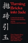 Image for Turning Bricks Into Jade