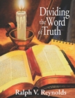 Image for Dividing the Word of Truth