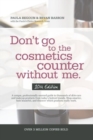 Image for Don&#39;t Go to the Cosmetics Counter Without Me