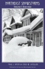 Image for Northeast Snowstorms - 2 Volume Set - Vol. I: Overview; Vol. II: The Cases V2 - The Cases