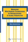 Image for Managing Web-enabled Technologies in Organizations : A Global Perspective